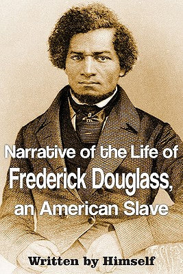 Book cover for Narrative of the Life of Frederick Douglass, an American Slave