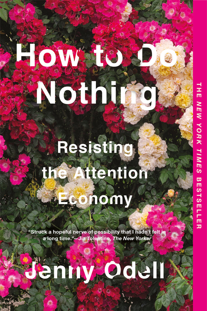 Book cover for How to Do Nothing: Resisting the Attention Economy