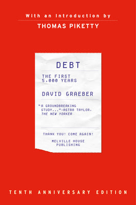 Book cover for Debt: The First 5,000 Years, Updated and Expanded