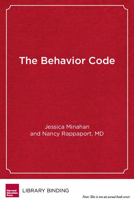 Book cover for The Behavior Code: A Practical Guide to Understanding and Teaching the Most Challenging Students