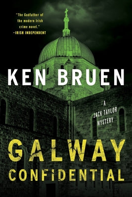 Book cover for Galway Confidential: A Jack Taylor Mystery