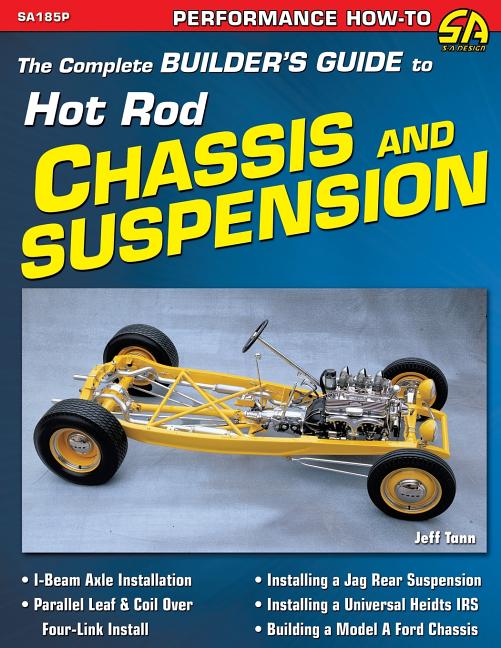 Book cover for Complete Builder's Guide to Hot Rod Chassis & Suspension