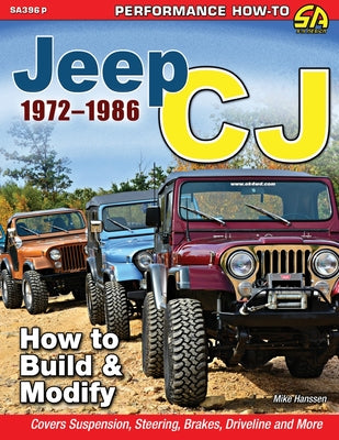 Book cover for Jeep CJ 1972-1986: How to Build & Modify