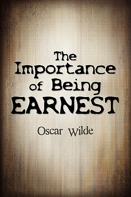 Book cover for The Importance of Being Earnest