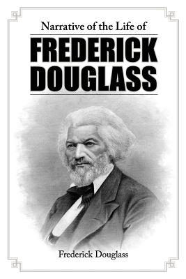 Book cover for Narrative of the Life of Frederick Douglass