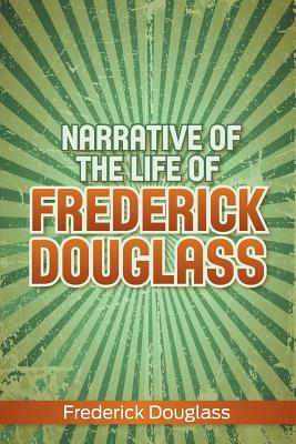 Book cover for Narrative of the Life of Frederick Douglass