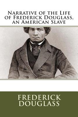 Book cover for Narrative of the Life of Frederick Douglass, an American Slave