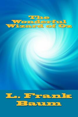 Book cover for The Wonderful Wizard of Oz