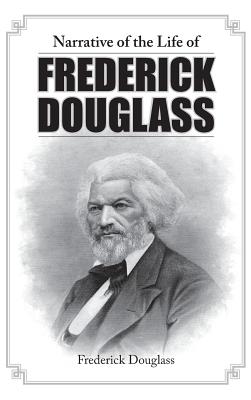 Book cover for Narrative of the Life of Frederick Douglass