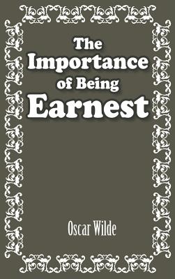 Book cover for The Importance of Being Earnest