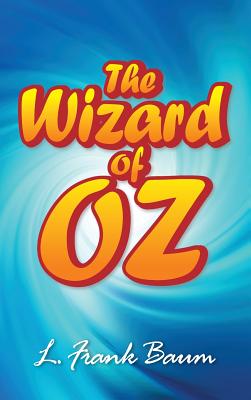 Book cover for The Wonderful Wizard of Oz