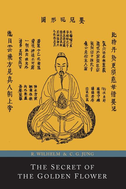 Book cover for Secret of the Golden Flower; A Chinese Book of Life