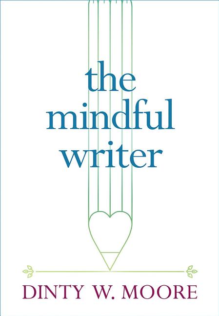 Book cover for The Mindful Writer