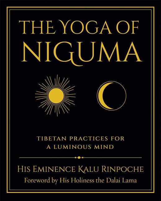 Book cover for Yoga of Niguma: Tibetan Practices for a Luminous Mind