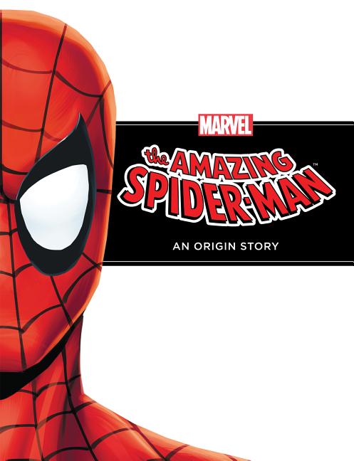 Book cover for Amazing Spider-Man: An Origin Story