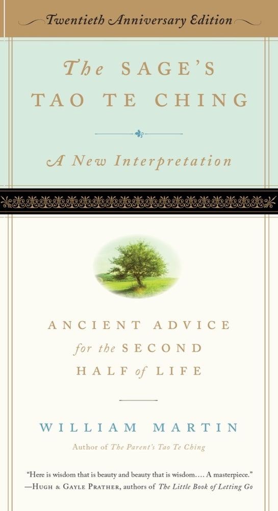 Book cover for The Sage's Tao Te Ching, 20th Anniversary Edition: Ancient Advice for the Second Half of Life