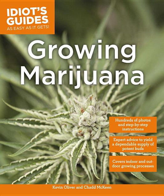 Book cover for Growing Marijuana: Expert Advice to Yield a Dependable Supply of Potent Buds