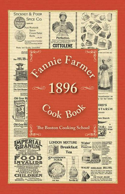 Book cover for Fannie Farmer 1896 Cook Book: The Boston Cooking School