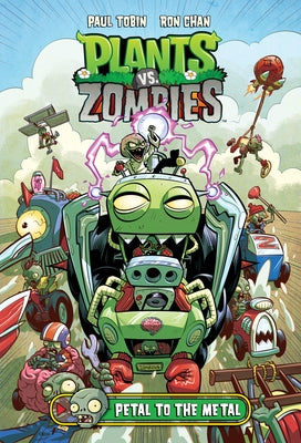 Book cover for Plants vs. Zombies Volume 5: Petal to the Metal