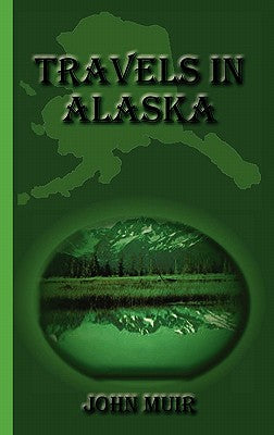Book cover for Travels in Alaska