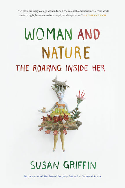 Book cover for Woman and Nature: The Roaring Inside Her