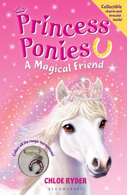 Book cover for Princess Ponies: A Magical Friend [With Charm Bracelet]