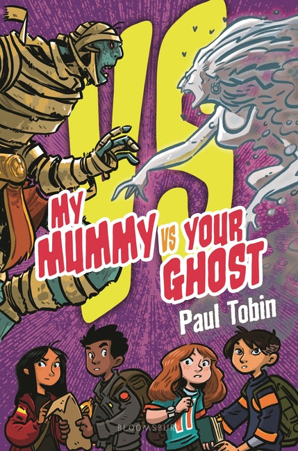 Book cover for My Mummy vs. Your Ghost