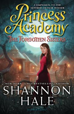 Book cover for Princess Academy: The Forgotten Sisters