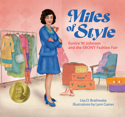 Book cover for Miles of Style: Eunice W. Johnson and the Ebony Fashion Fair
