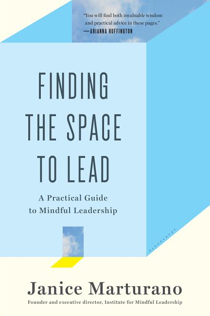 Book cover for Finding the Space to Lead: A Practical Guide to Mindful Leadership