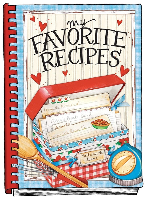Book cover for My Favorite Recipes - Create Your Own Cookbook