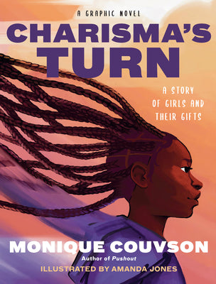 Book cover for Charisma's Turn: A Graphic Novel