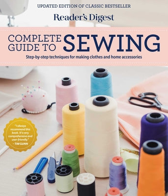 Book cover for Reader's Digest Complete Guide to Sewing: Step by Step Techniques for Making Clothes and Home Accessories