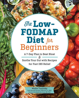 Book cover for The Low-Fodmap Diet for Beginners: A 7-Day Plan to Beat Bloat and Soothe Your Gut with Recipes for Fast Ibs Relief