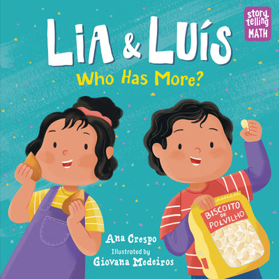 Book cover for Lia & Luis: Who Has More?: Who Has More?