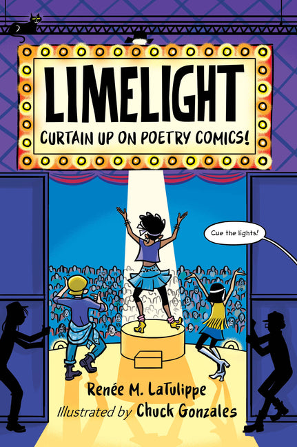Book cover for Limelight: Curtain Up on Poetry Comics!