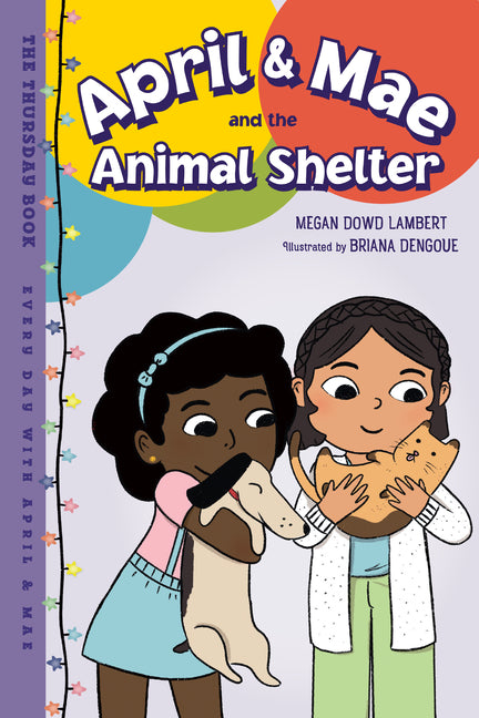 Book cover for April & Mae and the Animal Shelter: The Thursday Book