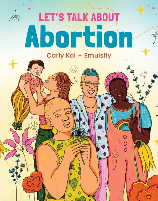 Book cover for Let's Talk about Abortion