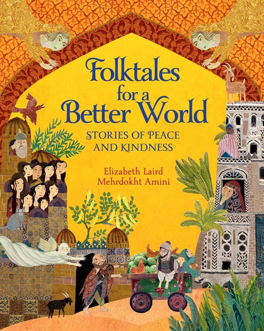 Book cover for Folktales for a Better World: Stories of Peace and Kindness