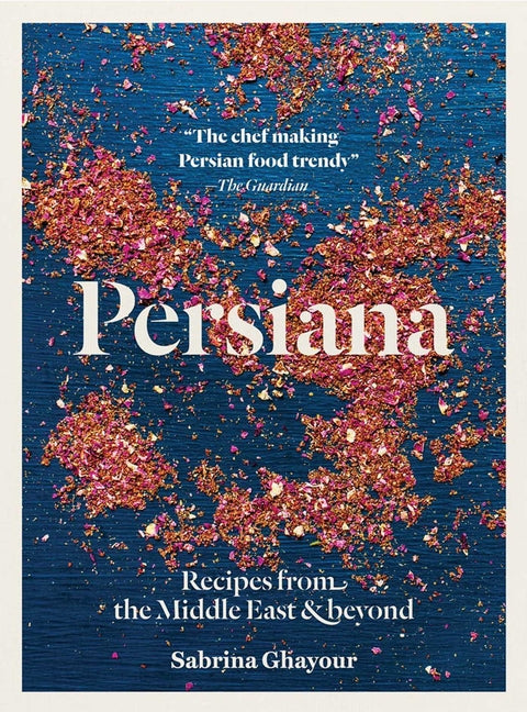 Book cover for Persiana: Recipes from the Middle East & Beyond