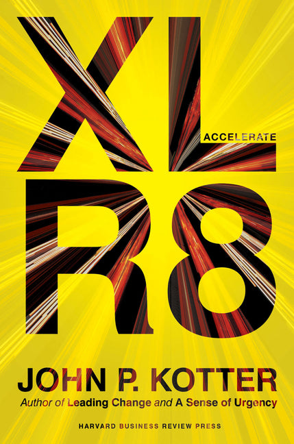 Book cover for Accelerate: Building Strategic Agility for a Faster-Moving World