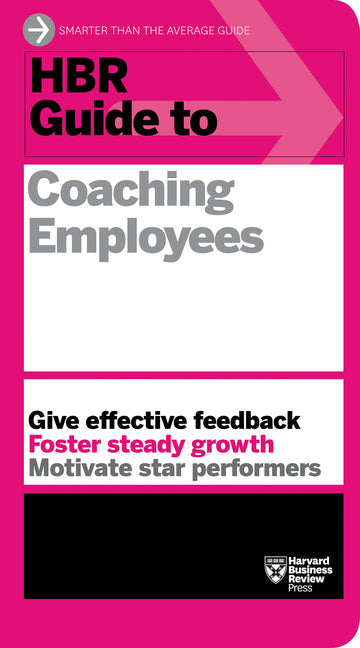 Book cover for HBR Guide to Coaching Employees (HBR Guide Series)
