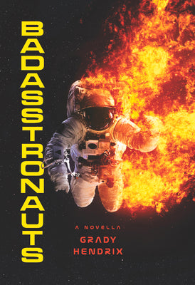 Book cover for Badasstronauts