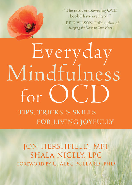 Book cover for Everyday Mindfulness for Ocd: Tips, Tricks, and Skills for Living Joyfully