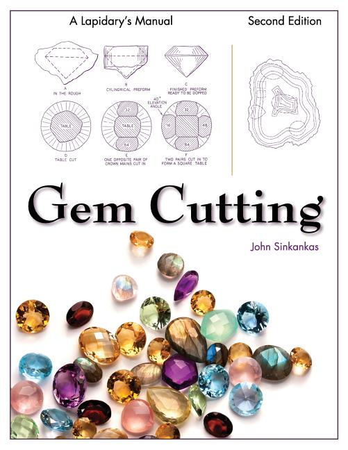 Book cover for Gem Cutting: A Lapidary's Manual, 2nd Edition