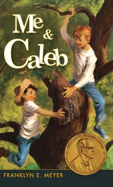 Book cover for Me and Caleb