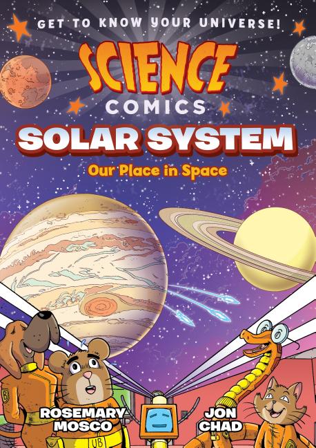 Book cover for Science Comics: Solar System: Our Place in Space