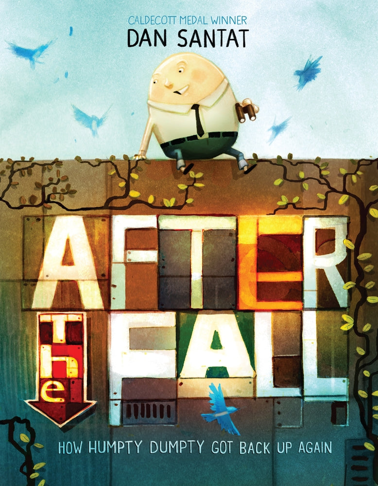 Book cover for After the Fall (How Humpty Dumpty Got Back Up Again)
