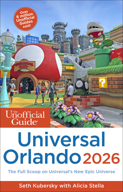 Book cover for Unofficial Guide to Universal Orlando 2026
