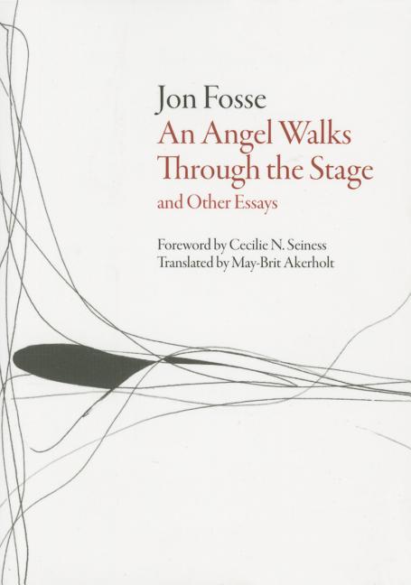 Book cover for Angel Walks Through the Stage and Other Essays